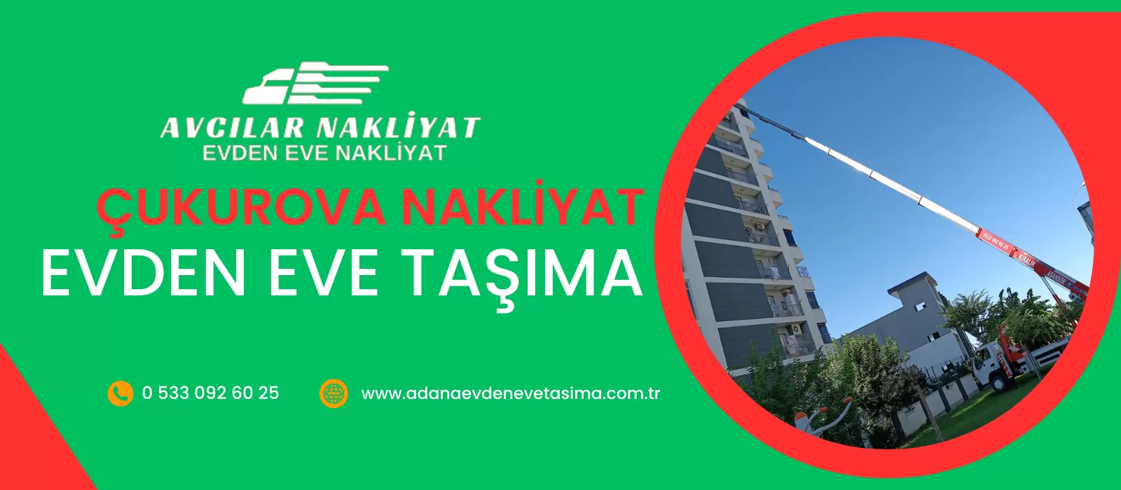 Çukurova Evden Eve Nakliyat